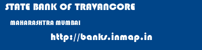 STATE BANK OF TRAVANCORE  MAHARASHTRA MUMBAI    banks information 